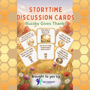 Storytime Discussion Cards titled “Buzzby Gives Thanks,” featuring illustrated gratitude-themed question cards set against a fall meadow background with honeycomb borders and Kid Connect Academy branding.