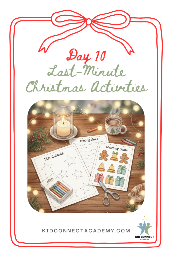 Last-minute Christmas activities for kids displayed as simple print-and-go pages in a cozy holiday setting.