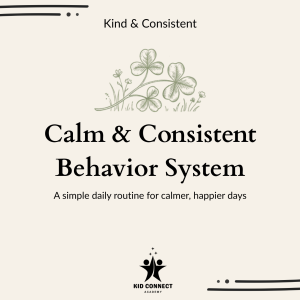 Calm & Consistent Behavior System (Preschool Printable Kit)